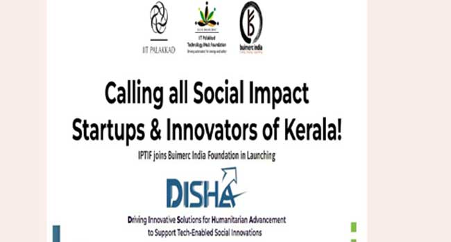 സാമൂഹ്യ-സംരംഭകരെ-കണ്ടെത്തുന്നതിനുള്ള-ദിശ-പ്രോഗ്രാമിന്-അപേക്ഷ-ക്ഷണിച്ചു,-disha-സംഘടിപ്പിക്കുന്നത്-ഐഐടി-പാലക്കാടും-ബ്യൂമർക്ക്-ഇന്ത്യ-ഫൗണ്ടേഷനും-സംയുക്തമായി